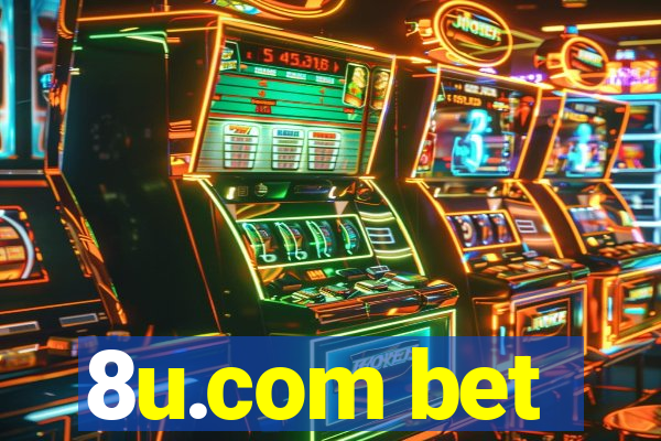 8u.com bet